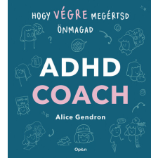 Open Books ADHD coach - Hogy végre megértsd önmagad életmód, egészség