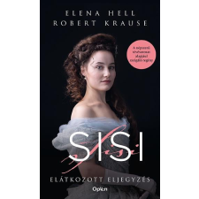 Open Books Elena Hell, Robert Krause - Sisi regény