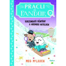 Open Books Pracli és Pandúr - Borzongató bűntény a Hóember Hotelben gyermek- és ifjúsági könyv