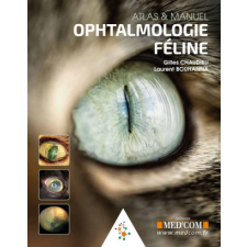 OPHTALMOLOGIE FELINE - ATLAS & MANUEL – CHAUDIEU/BOUHANNA idegen nyelvű könyv