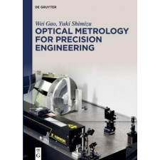  Optical Metrology for Precision Engineering – Yuki Shimizu idegen nyelvű könyv