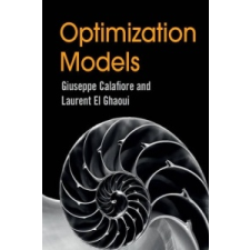  Optimization Models – Giuseppe C. Calafiore,Laurent El Ghaoui idegen nyelvű könyv