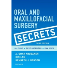  Oral and Maxillofacial Surgery Secrets – A. Abubaker idegen nyelvű könyv