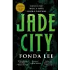 Orbit Jade City | Fonda Lee