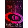 Orbit The Broken Eye | Weeks,Brent