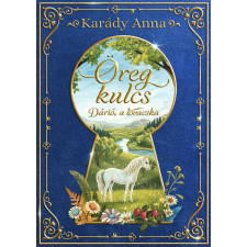  Öreg kulcs - Dárió, a lovacska gyermek- és ifjúsági könyv