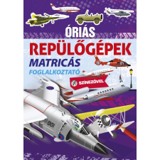 - Óriás repülőgépek gyermek- és ifjúsági könyv