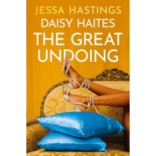 Orion Books Daisy Haites: The Great Undoing (Magnolia Parks Series, Book 4) regény