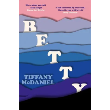 Orion Publishing Co Betty | Tiffany McDaniel egyéb könyv