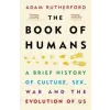 Orion Publishing Co Book of Humans | Adam Rutherford