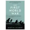 Orion Publishing Co First World War | Martin Gilbert