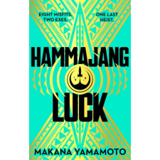 Orion Publishing Co Hammajang Luck | Makana Yamamoto idegen nyelvű könyv