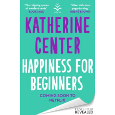 Orion Publishing Co Happiness For Beginners | Katherine Center egyéb könyv