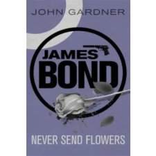 Orion Publishing Co Never Send Flowers | John Gardner egyéb könyv