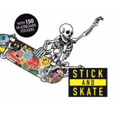 Orion Publishing Co Stick and Skate | Stickerbomb egyéb könyv
