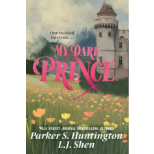 Orion Publishing Group My Dark Prince | Parker S. Huntington idegen nyelvű könyv
