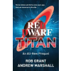 Orion Red Dwarf: Titan | Andrew Marshall,Rob Grant
