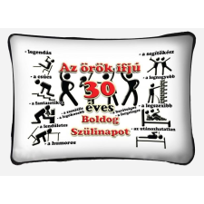  Örök ifjú párna 30. születésnapra ajándéktárgy