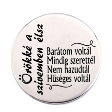  Örökké a szívemben élsz kitűző kitűző