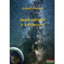 Örökkévalóság Kft. Tanítás a Földről és a Kozmoszról ezoterika