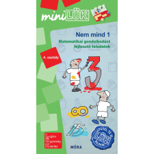Orosz Éva - Nem mind 1 - 4. osztály - Matematikai gondolkodást fejlesztő feladatok - miniLÜK gyermek- és ifjúsági könyv