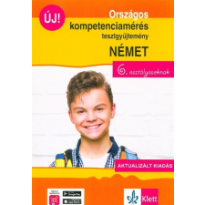 Országos kompetenciamérés tesztgyűjtemény német nyelv - 6. osztályosoknak - Aktualizált kiadás + Ingyenes Applikáció nyelvkönyv, szótár