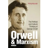  Orwell and Marxism – BOUNDS PHILIP
