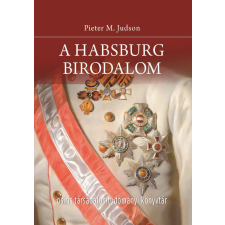 Osiris Kiadó A Habsburg Birodalom - Új történet történelem