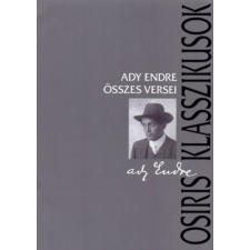 Osiris Kiadó Ady Endre összes versei antikvárium - használt könyv