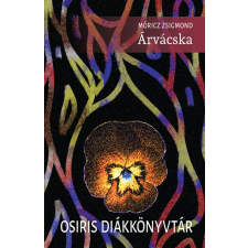 Osiris Kiadó Árvácska - Osiris Diákkönyvtár regény