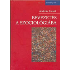 Osiris Kiadó Bevezetés a szociológiába - Andorka Rudolf antikvárium - használt könyv