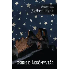 Osiris Kiadó Egri csillagok regény