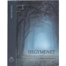 Osiris Kiadó Hegymenet - Társadalmi és politikai kihívások Magyarországon antikvárium - használt könyv
