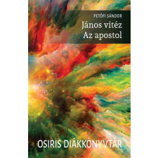 Osiris Kiadó János vitéz / Az apostol gyermek- és ifjúsági könyv