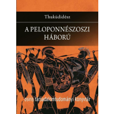 Osiris Thuküdidész - A peloponnészoszi háború történelem