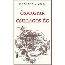 Ősmagyar csillagos ég történelem