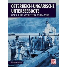  Österreichisch-ungarische Unterseeboote idegen nyelvű könyv
