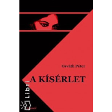 Osváth Péter A KÍSÉRLET irodalom