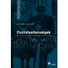 Osztályellenségek - Az 1951-es budapesti kitelepítés zsidó áldozatai történelem