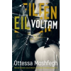 Ottessa Moshfegh Eileen voltam