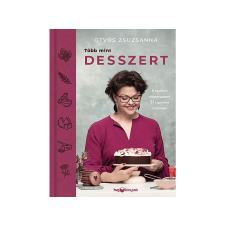  Ötvös Zsuzsanna - Több mint desszert gasztronómia