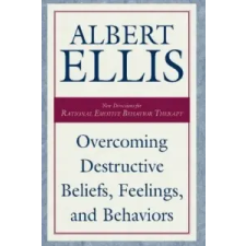  Overcoming Destructive Beliefs – Albert Ellis idegen nyelvű könyv