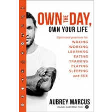  Own the Day, Own Your Life – Aubrey Marcus idegen nyelvű könyv