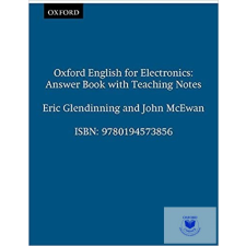  Oxford English for Electronics Answer Book with Teaching Notes idegen nyelvű könyv