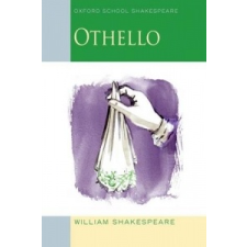  Oxford School Shakespeare: Othello – William Shakespeare idegen nyelvű könyv
