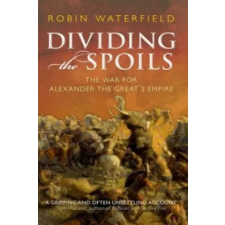 Oxford University Press Dividing the Spoils | Robin Waterfield egyéb könyv