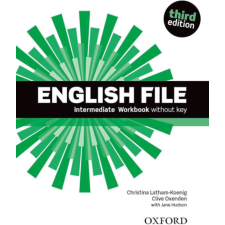 Oxford University Press English File Intermediate Workbook without key - Third edition - Christina Latham-Koenig - Clive Oxenden antikvárium - használt könyv