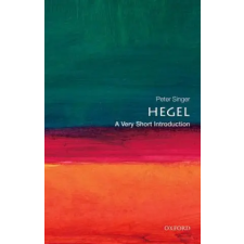 Oxford University Press Hegel: A Very Short Introduction | Peter Singer egyéb könyv
