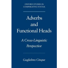 Oxford University Press Inc Adverbs and Functional Heads | Guglielmo Cinque egyéb könyv