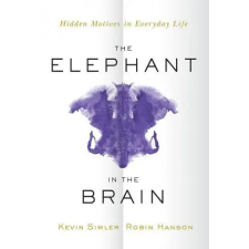 Oxford University Press Inc Elephant in the Brain | Robin Hanson egyéb könyv